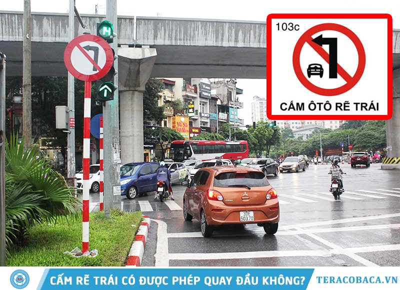 Biển cấm rẽ trái có được quay đầu không