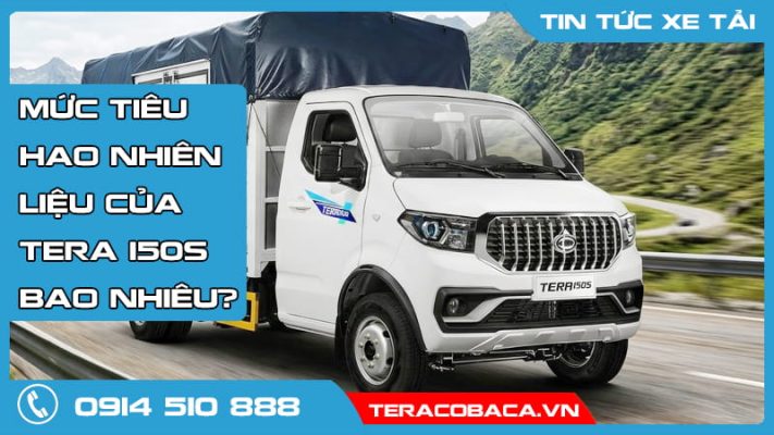 Mức tiêu hao nhiên liệu của Tera 150S